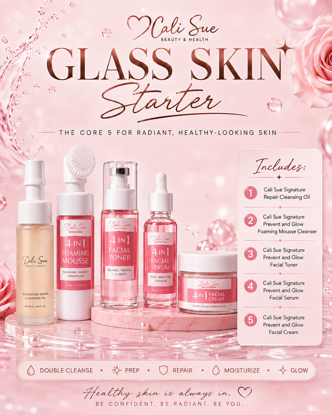 Cali Sue Signature Glass Skin Starter — 5 Piece Routine