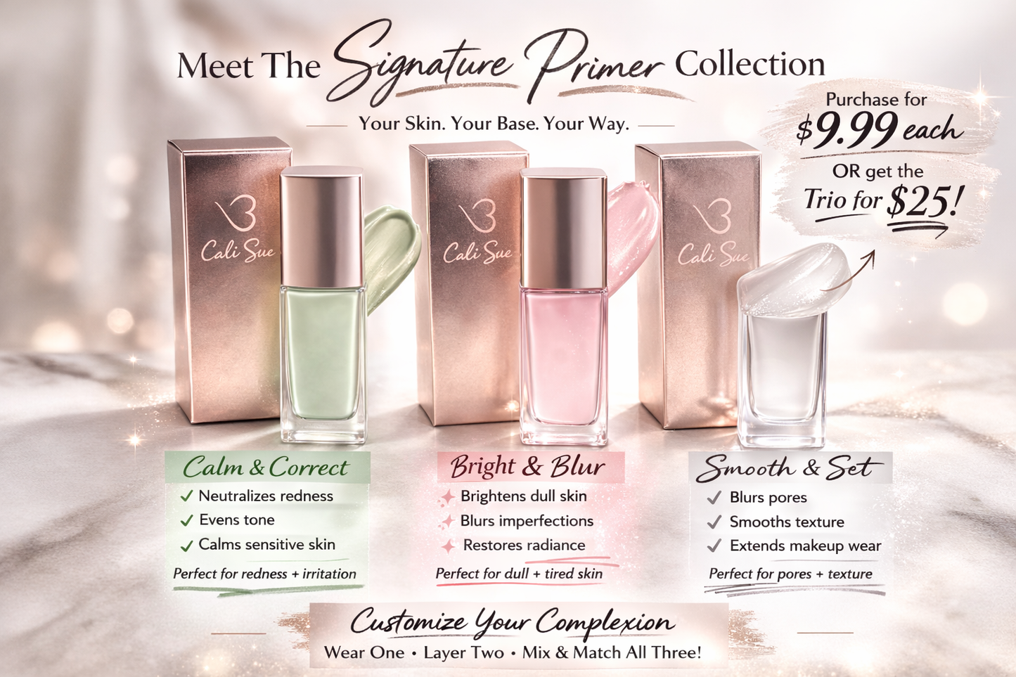 The Cali Sue Signature Primer Trio Collection 💚💗🤍